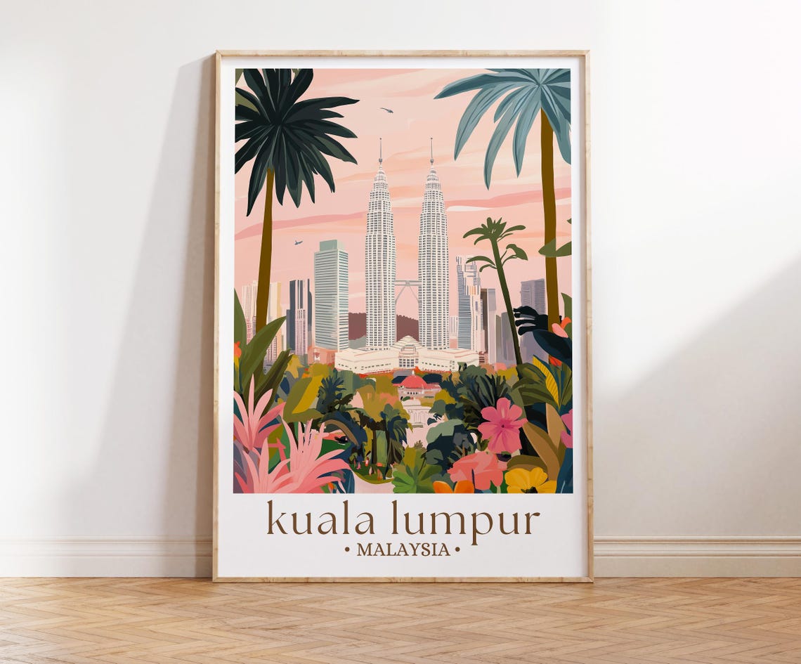 Kuala Lumpur Poster Malaysia Art Print Malaysia Travel Wall Art Trendy Asian Cityscape Decor Unique Traveler Gift Seoul Travel Poster