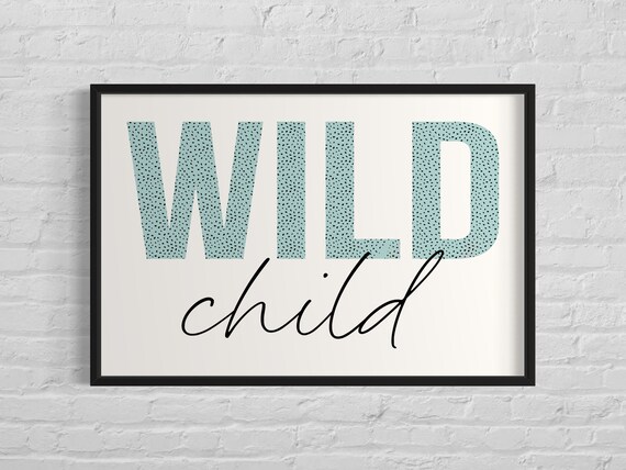 Wild Child Mint Speckled Letters Kids Room Fun Typography Poster