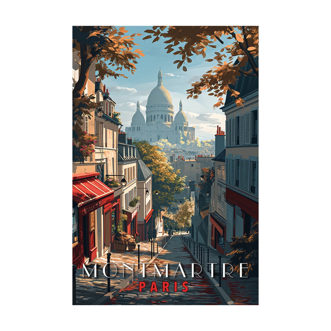 Montmartre Paris Sacre Coeur Street Autumn Vintage Travel Poster