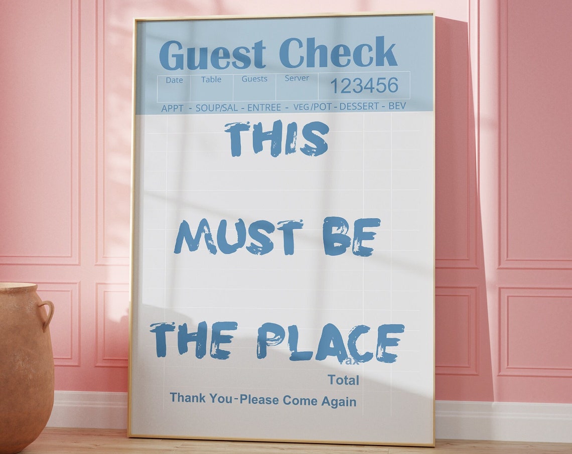 This Must Be The Place Blue White Guest Check Typography Quote Poster