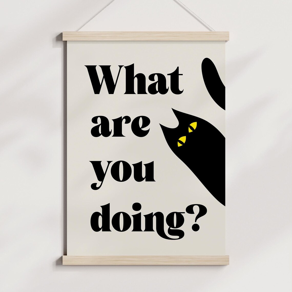 What Are You Doing Funny Cat Poster