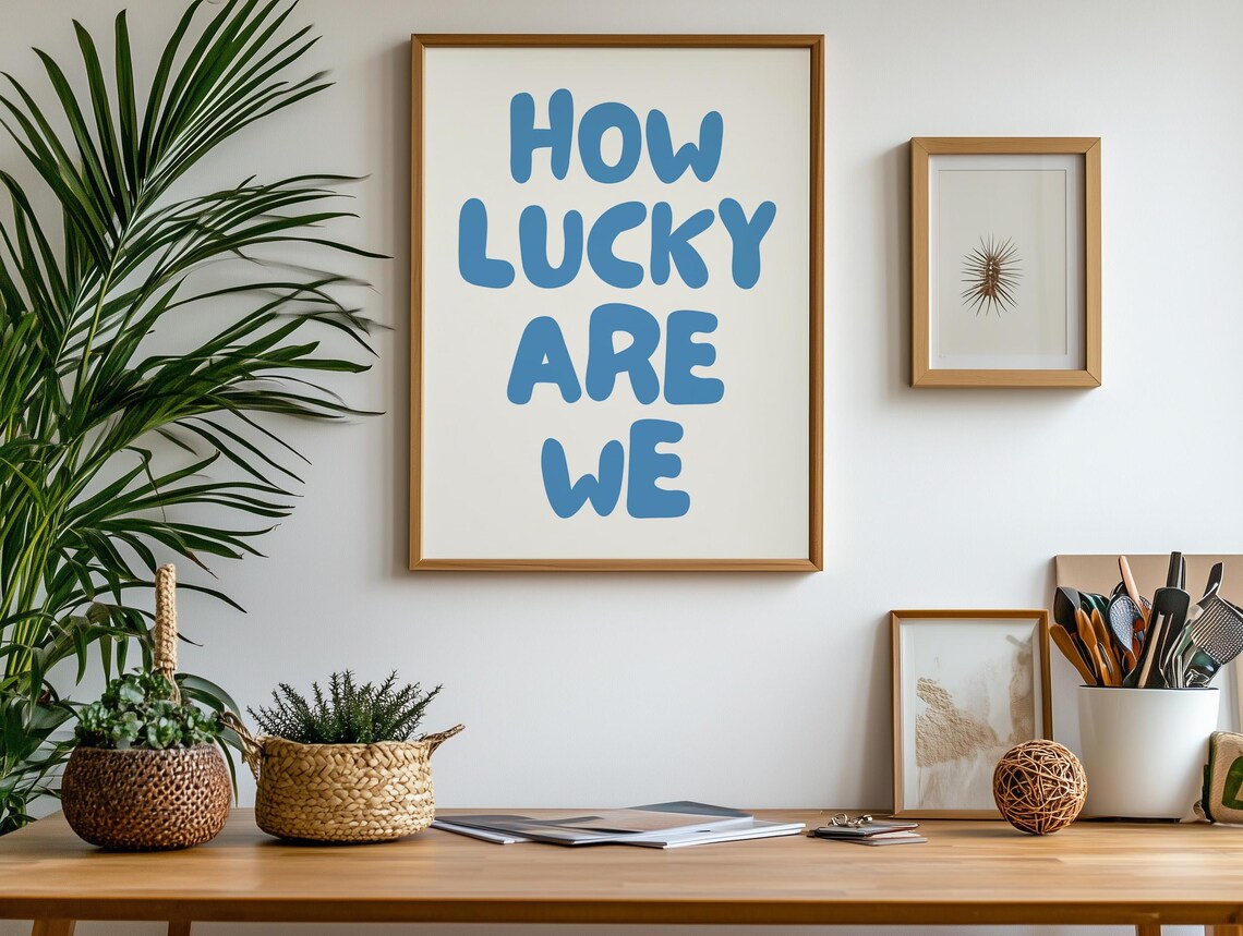 How Lucky Are We Typography Print, Retro Poster - Image 3