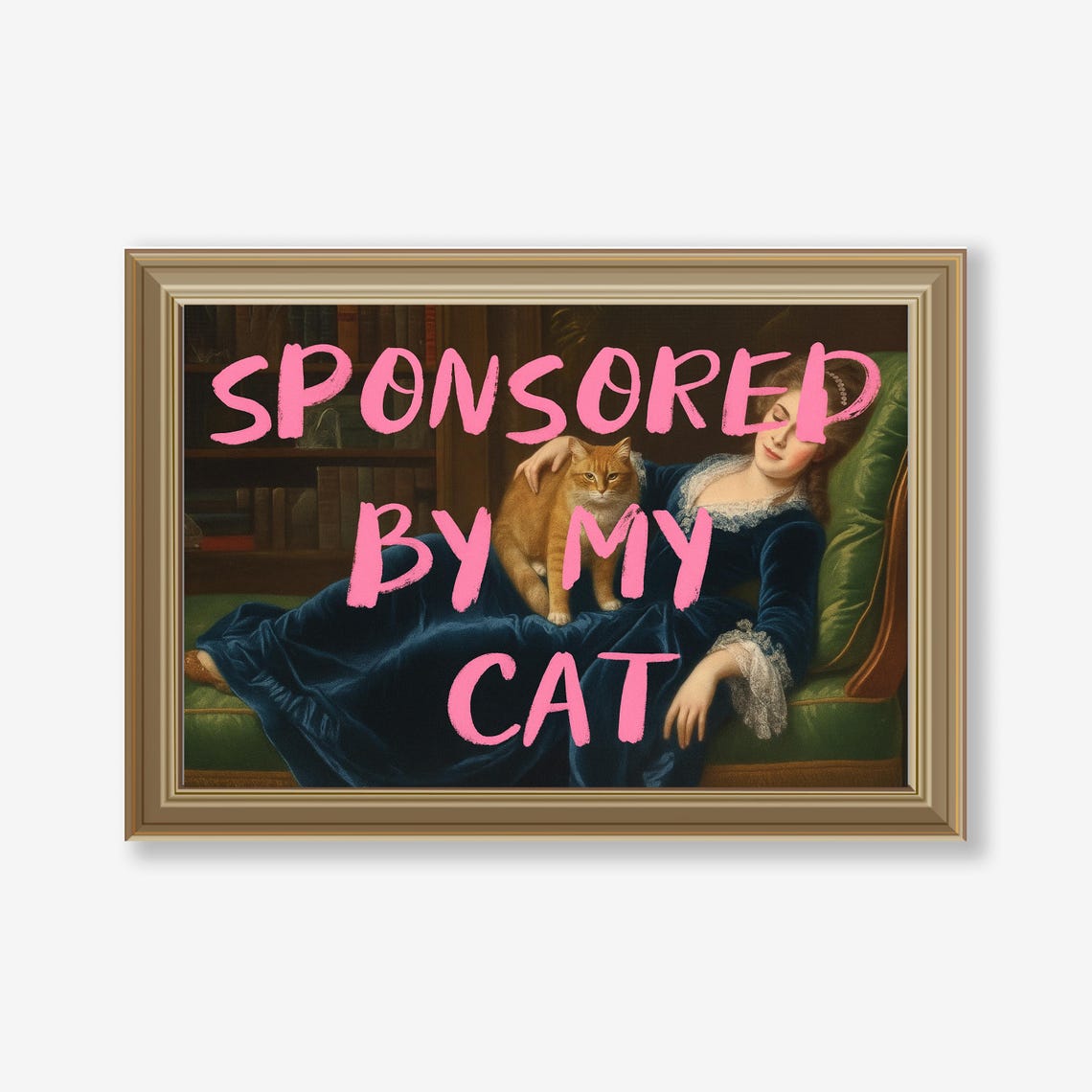 Sponsored By My Cat Funny Classical Portrait Orange Cat Gift Poster