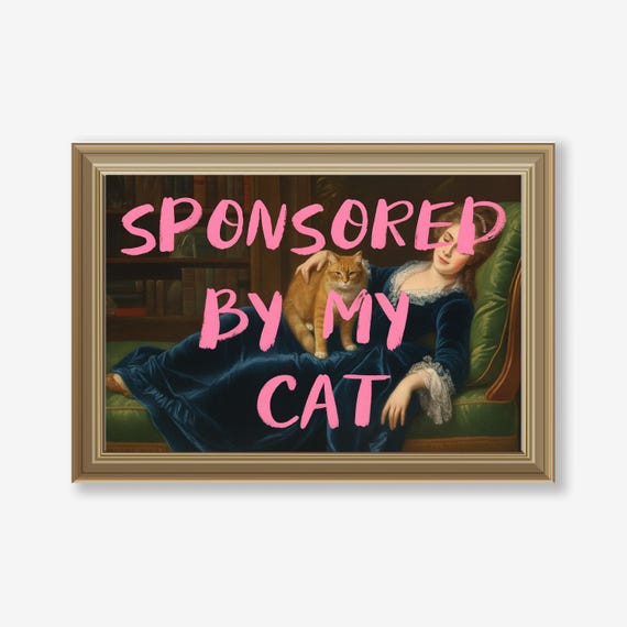 Sponsored By My Cat Funny Classical Portrait Orange Cat Gift Poster