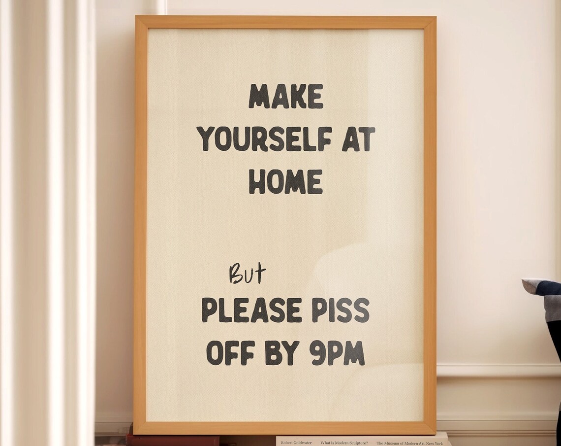 Please Piss Off By 9pm Quote Poster, Rude Humor