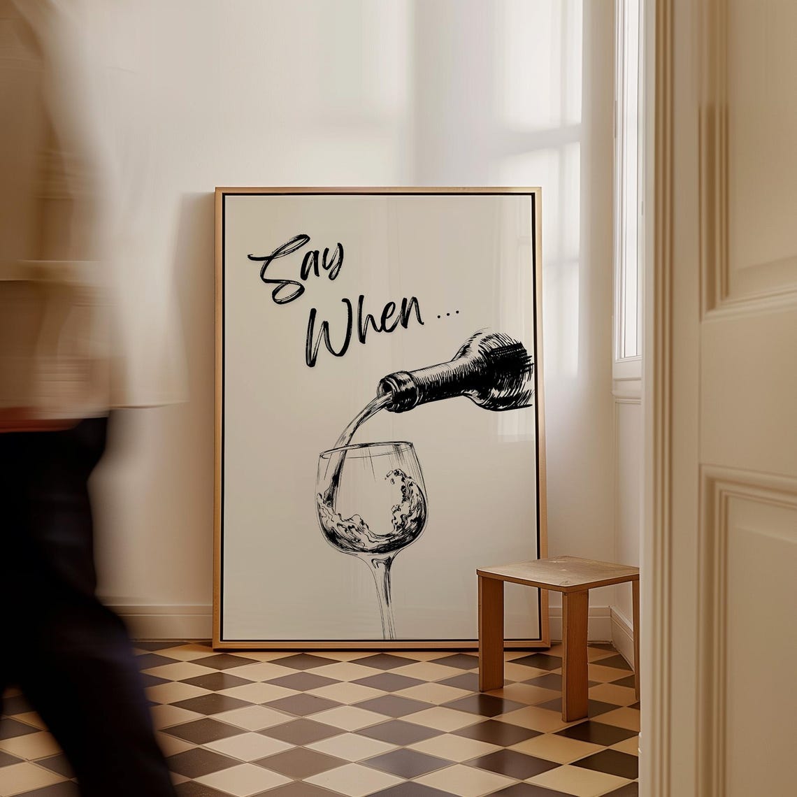 Say When Wine Poster, Trendy Bar Decor