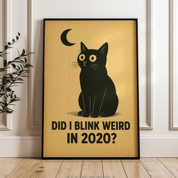 Funny Black Cat Poster Quirky Pandemic Humor Retro Wall Art