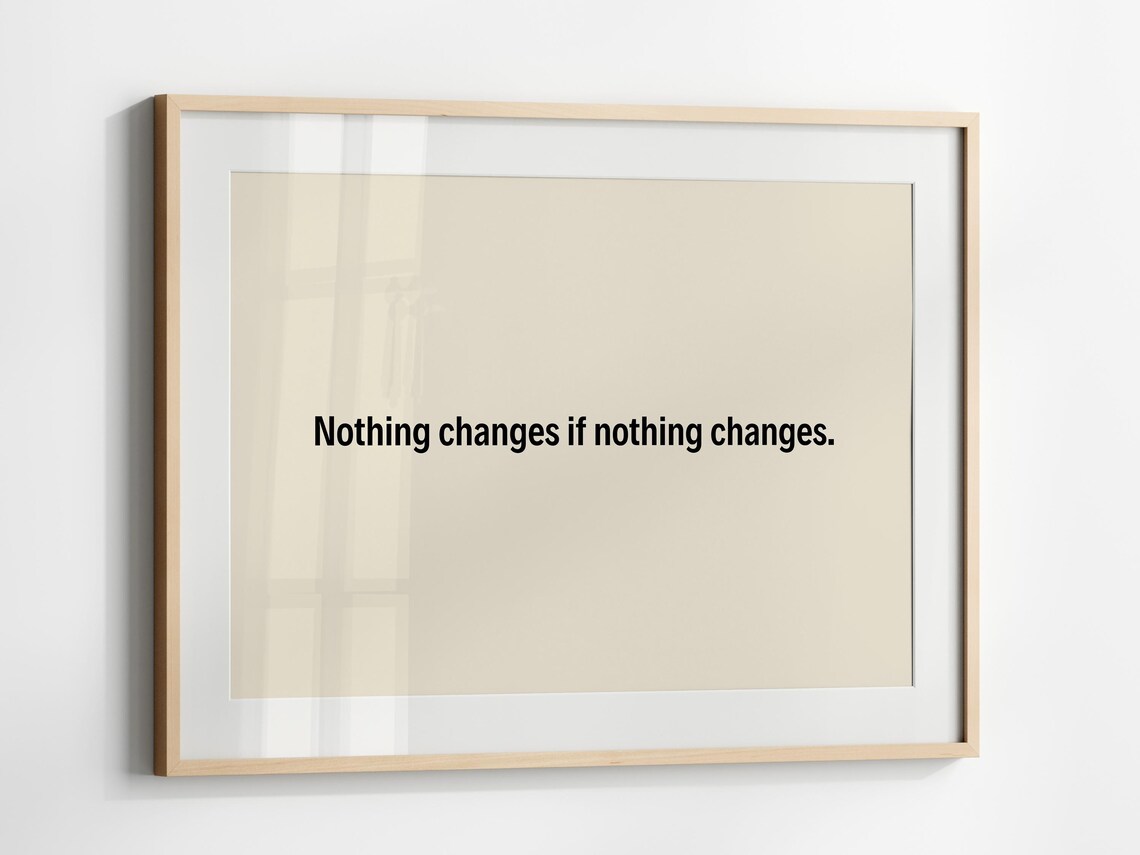 Minimalist Quote Art Print, Motivational Typography