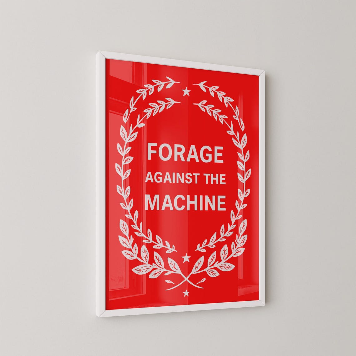 Forage Against the Machine Red Botanical Wreath Statement Poster