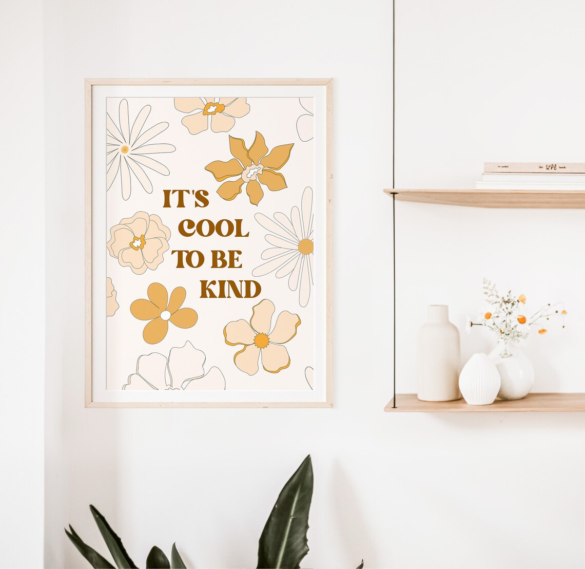 Its Cool To Be Kind Retro 70s Floral Quote Poster for Kids Room - Image 2