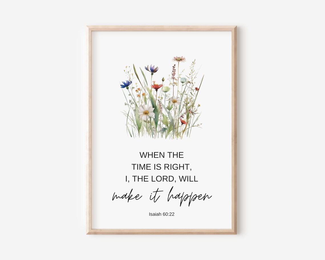 Isaiah 6022 When The Time Is Right I The Lord Will Make It Happen Wall Art