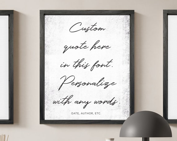 Custom Grunge Textured Quote Art Print, Birthday Gift