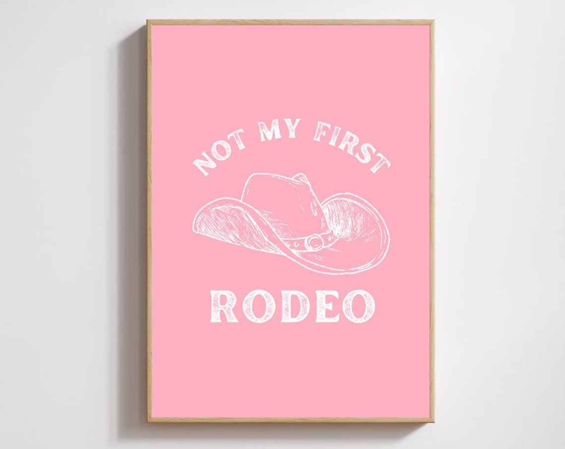 Not My First Rodeo Pink Cowboy Hat Quote Retro Western Wall Poster - Image 4