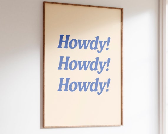 Retro Howdy Poster Vintage Western Wall Art Printable Wall Art Trendy Art Print Blue Groovy Quote Bohemian Print Retro Quote Print