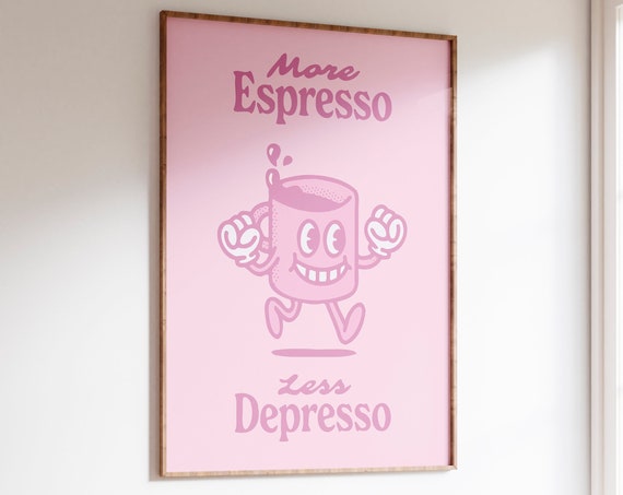 Espresso Pink Wall Art Retro Quote Wall Print More Espresso Coffee Print Wall Decor Printable Art Downloadable Prints Kitchen Print