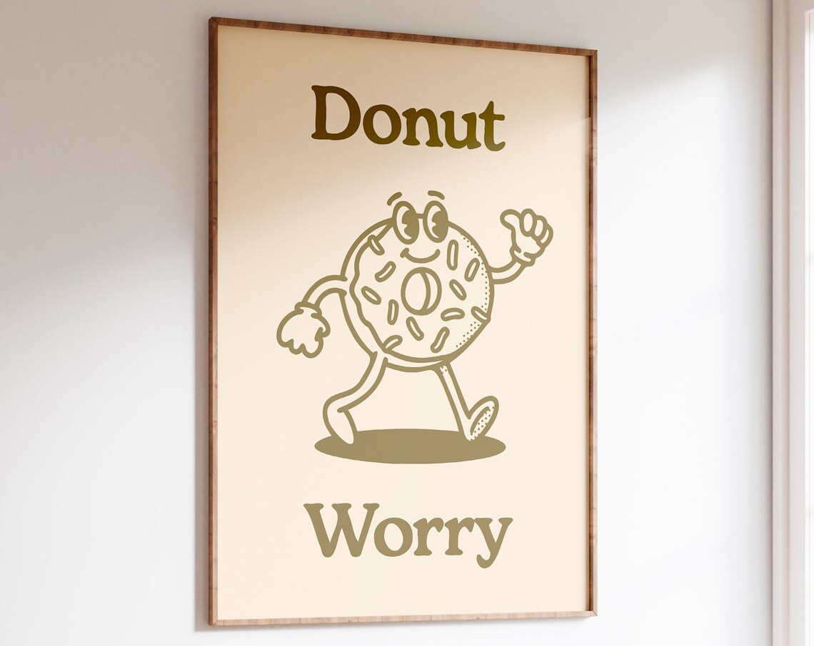 Donut Worry Beige Retro Cartoon Walking Donut Funny Quote Poster