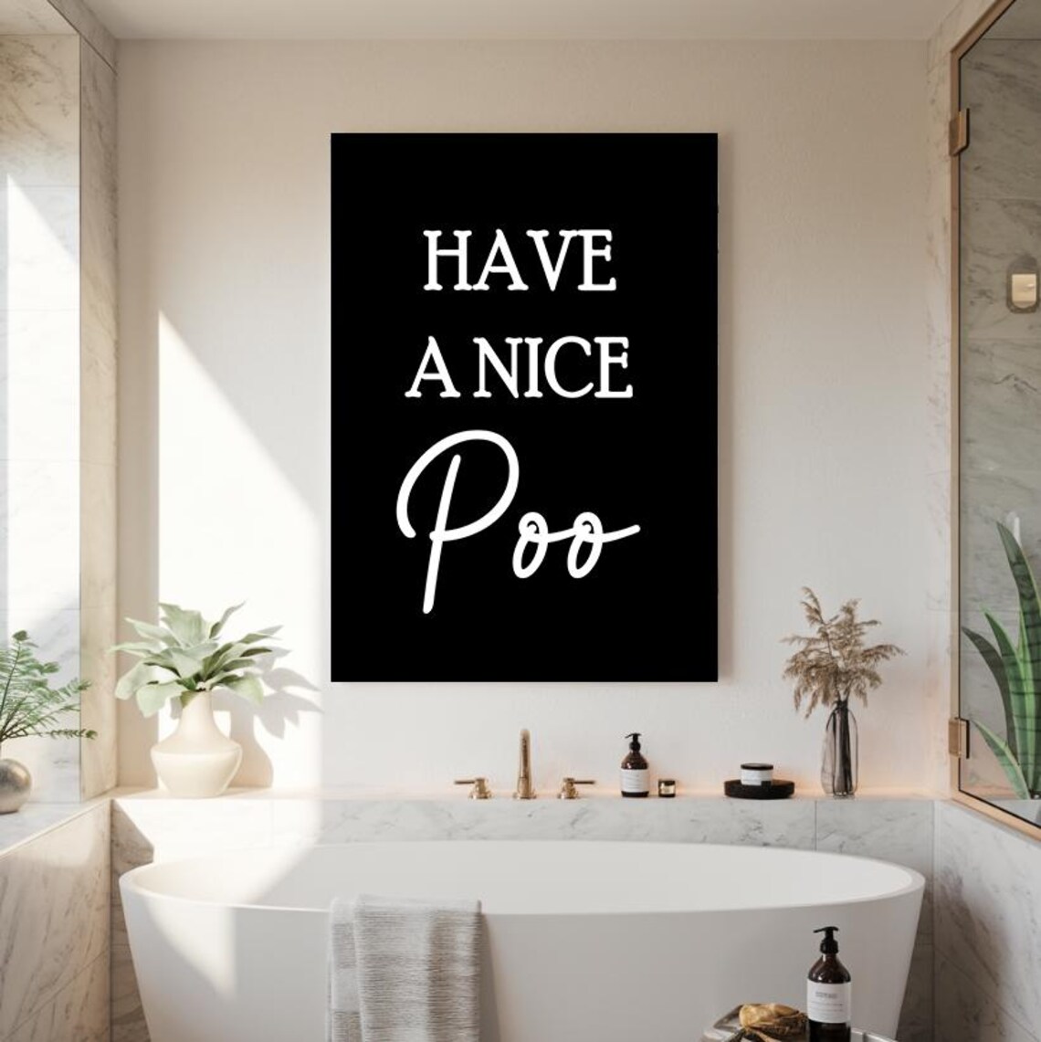 Have A Nice Poo Funny Bathroom Quote Minimalist Black Poster - Image 2