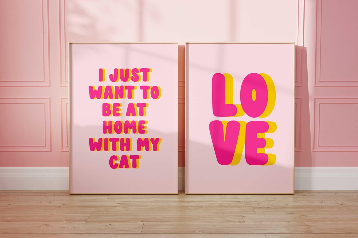 Funny I Just Want To Be At Home With My Cat Pink Quote Poster - Image 2