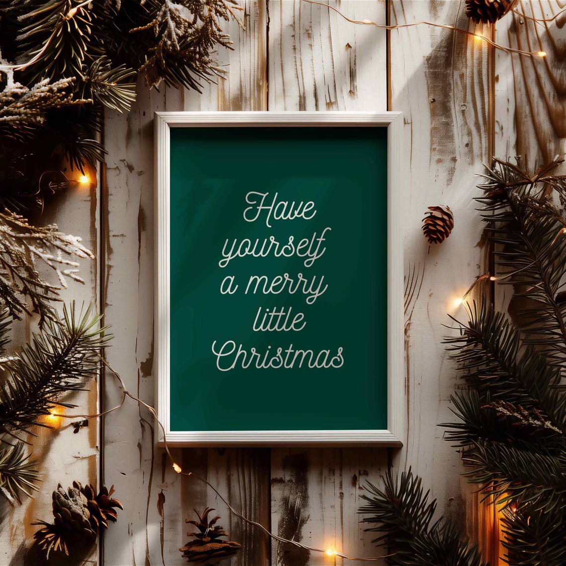 Classic Have Yourself A Merry Little Christmas Script Quote Poster - Image 2