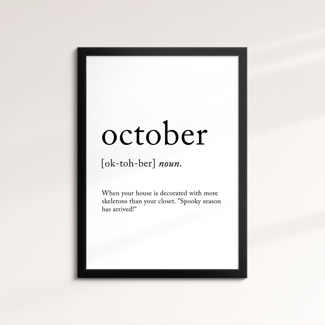 October Funny Dictionary Definition Quote Minimalist Typography Poster