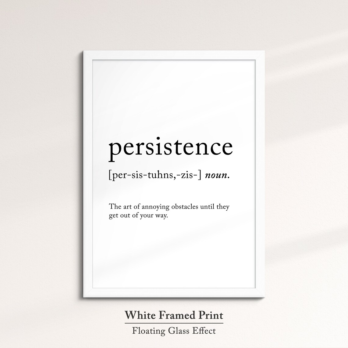 Persistence Funny Definition Dictionary Quote Minimalist Framed Print Framed Wall Art Poster Home Decor Interior Inspirational Gift - Image 7