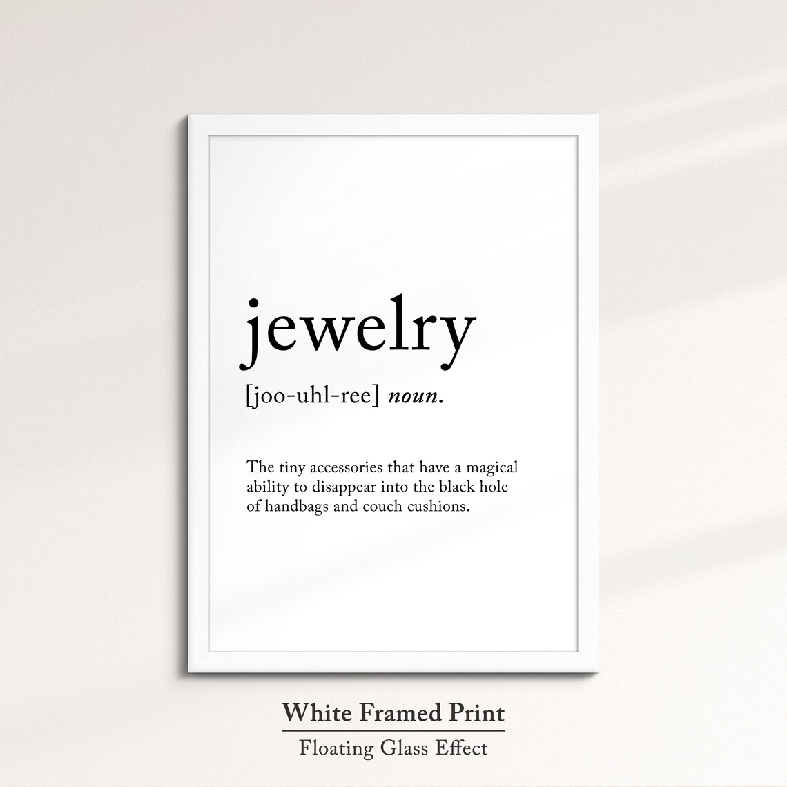 Jewelry Definition Dictionary Funny Quote Framed Print Framed Wall Art Poster Home Decor Interior Fashion Beauty Gifts For Her - Image 7