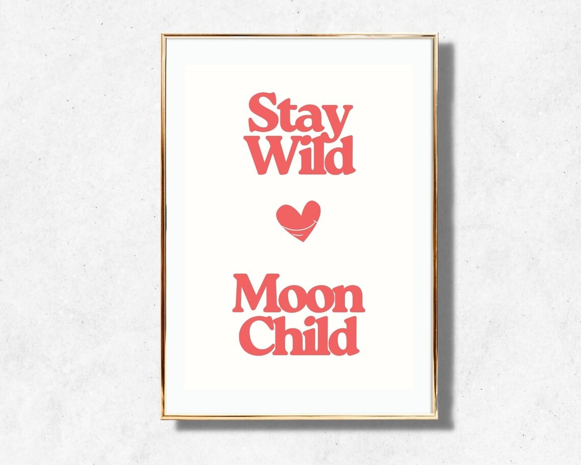 Stay Wild Moon Child Coral Retro Heart Bohemian Quote Poster - Image 4