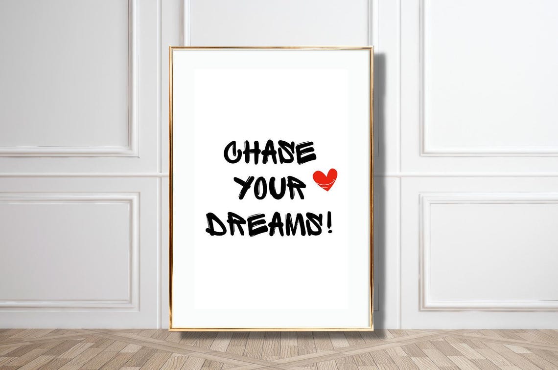 Chase Your Dreams Quote Brush Lettering Red Heart Inspiring Poster