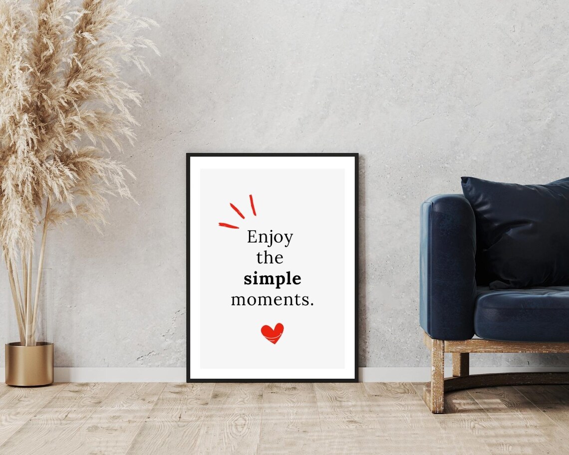 Enjoy The Simple Moments Quote Heart Sunray Happy Minimalist Poster - Image 5