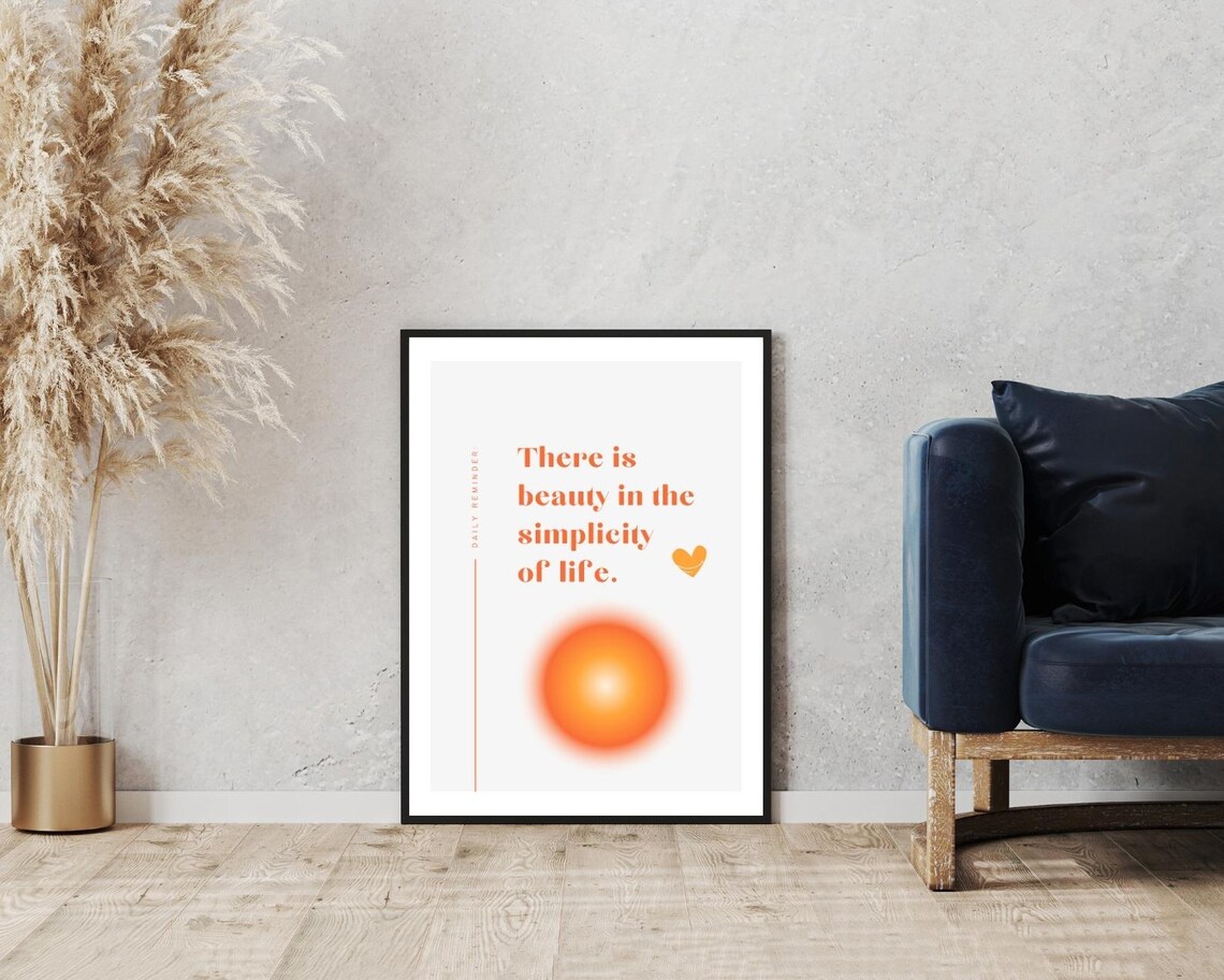 Beauty In Simplicity Of Life Orange Minimalist Daily Reminder Poster - Image 5