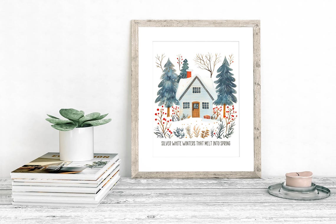 Silver White Winters That Melt Into Spring Cottage Quote Poster - Image 7