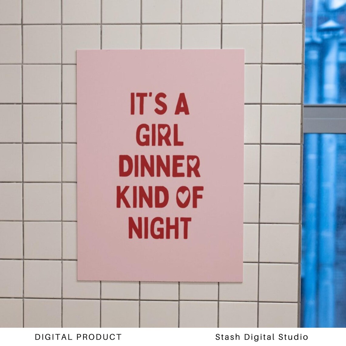 It's A Girl Dinner Kind Of Night Pink Red Trendy Kitchen Poster