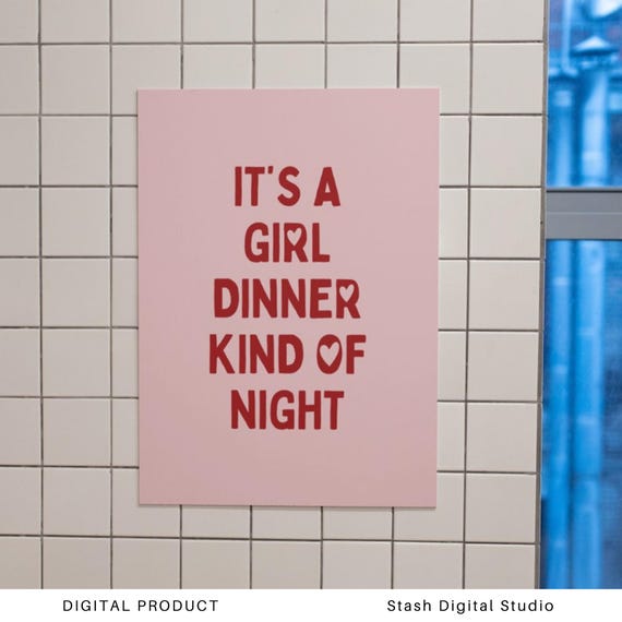 It's A Girl Dinner Kind Of Night Pink Red Trendy Kitchen Poster