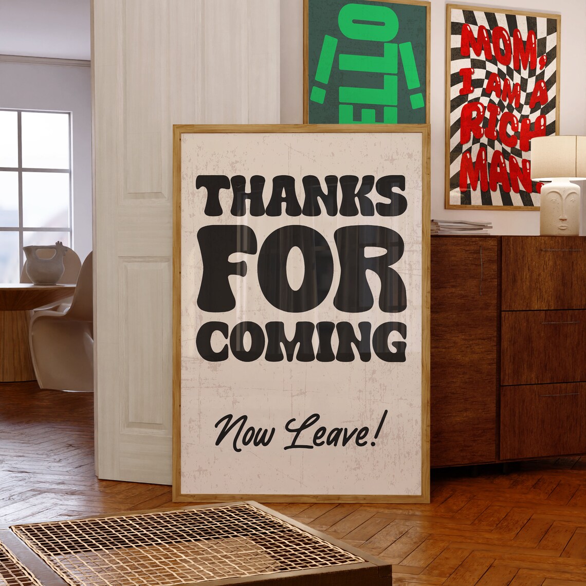 Thanks For Coming Now Leave Funny Sassy Guest Room Humor Poster - Image 3