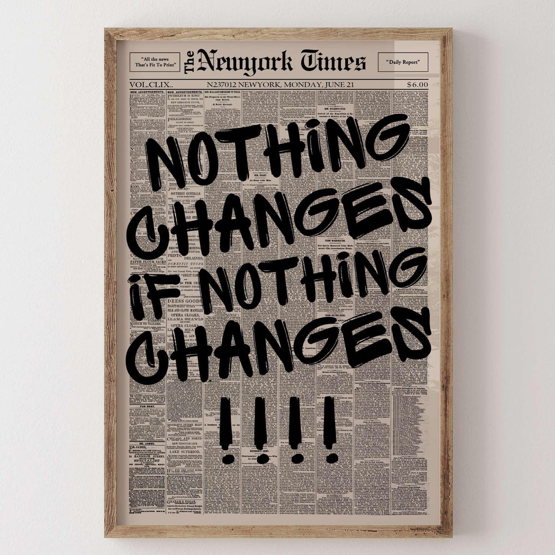 Nothing Changes If Nothing Changes Newspaper Bold Quote Poster