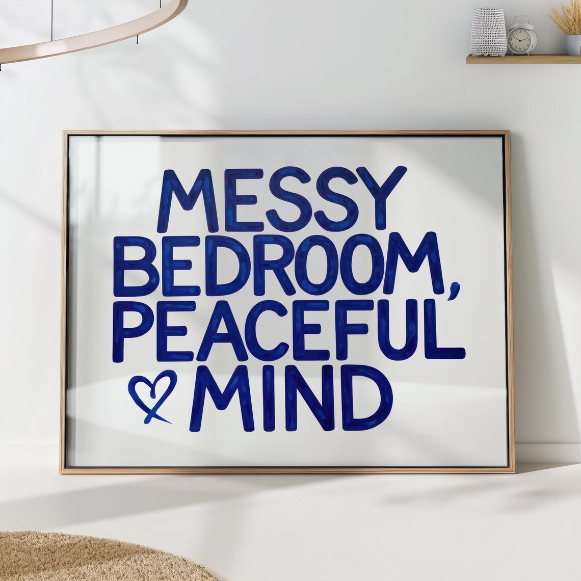 Messy Bedroom Peaceful Mind Art Print Funny Typography Wall Decor