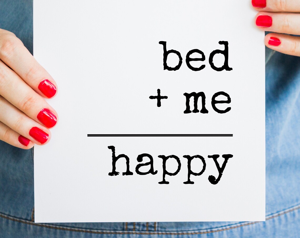 Bed Plus Me Equals Happy Funny Bedroom Quote Wall Decor Poster - Image 2
