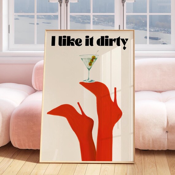 I Like It Dirty Martini Glass Red Stiletto Heels Funny Bar Poster