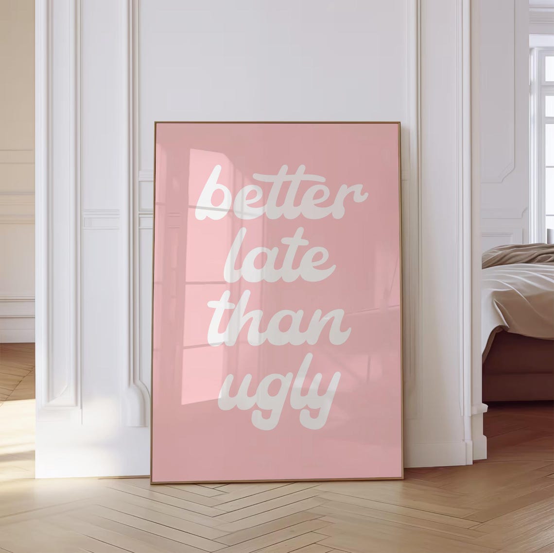 Better Late Than Ugly White Retro Script on Pink Girly Wall Art - Image 4