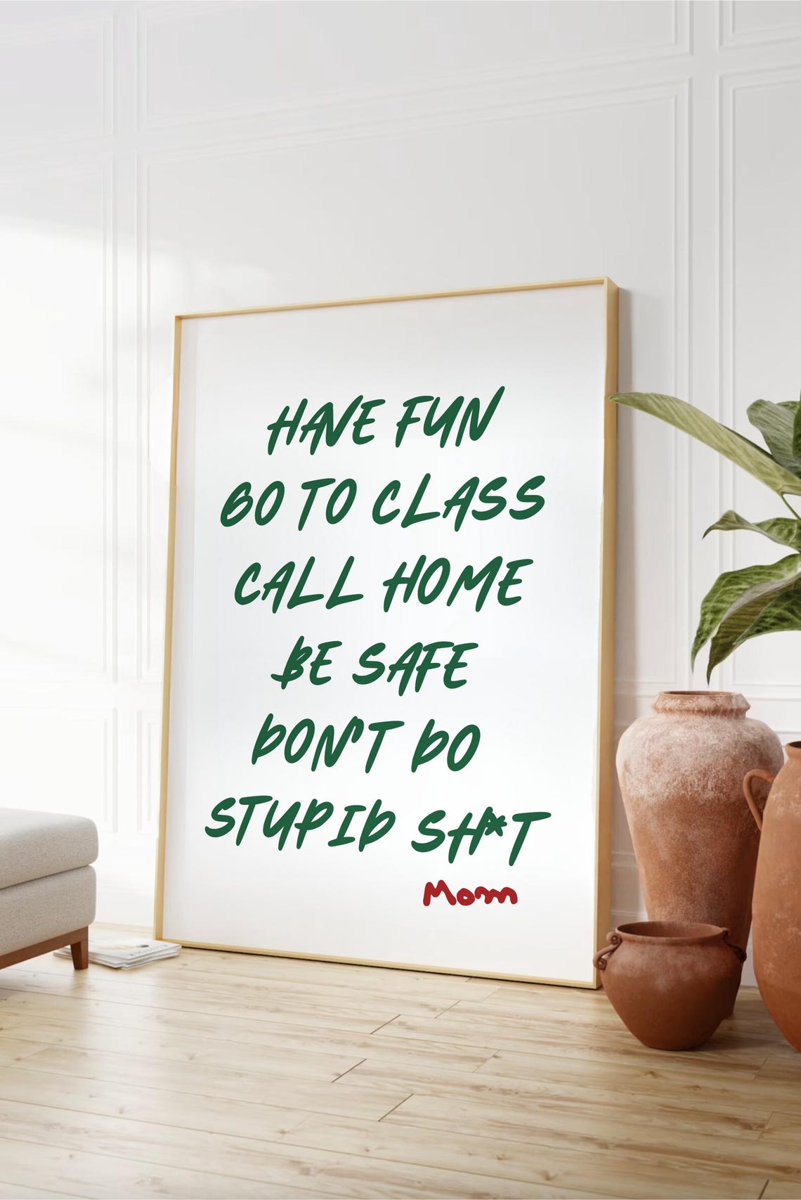 Dorm Rules Have Fun Go to Class Green Script Graduation Poster - Image 2