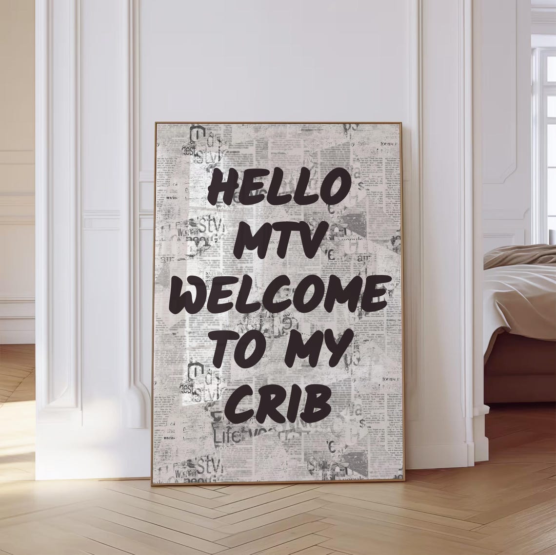 Hello MTV Welcome to My Crib Vintage Newspaper Style Quote Poster - Image 3