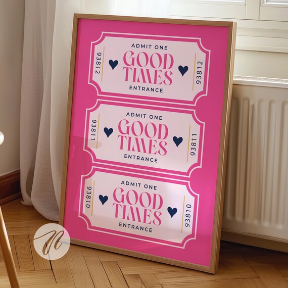 Good Times Admit One Pink Party Ticket Trio Wall Decor Poster