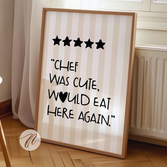 Chef Was Cute Print Kitchen Decor Cooking Art Minimalist Black Beige Poster Funny Wall Gift