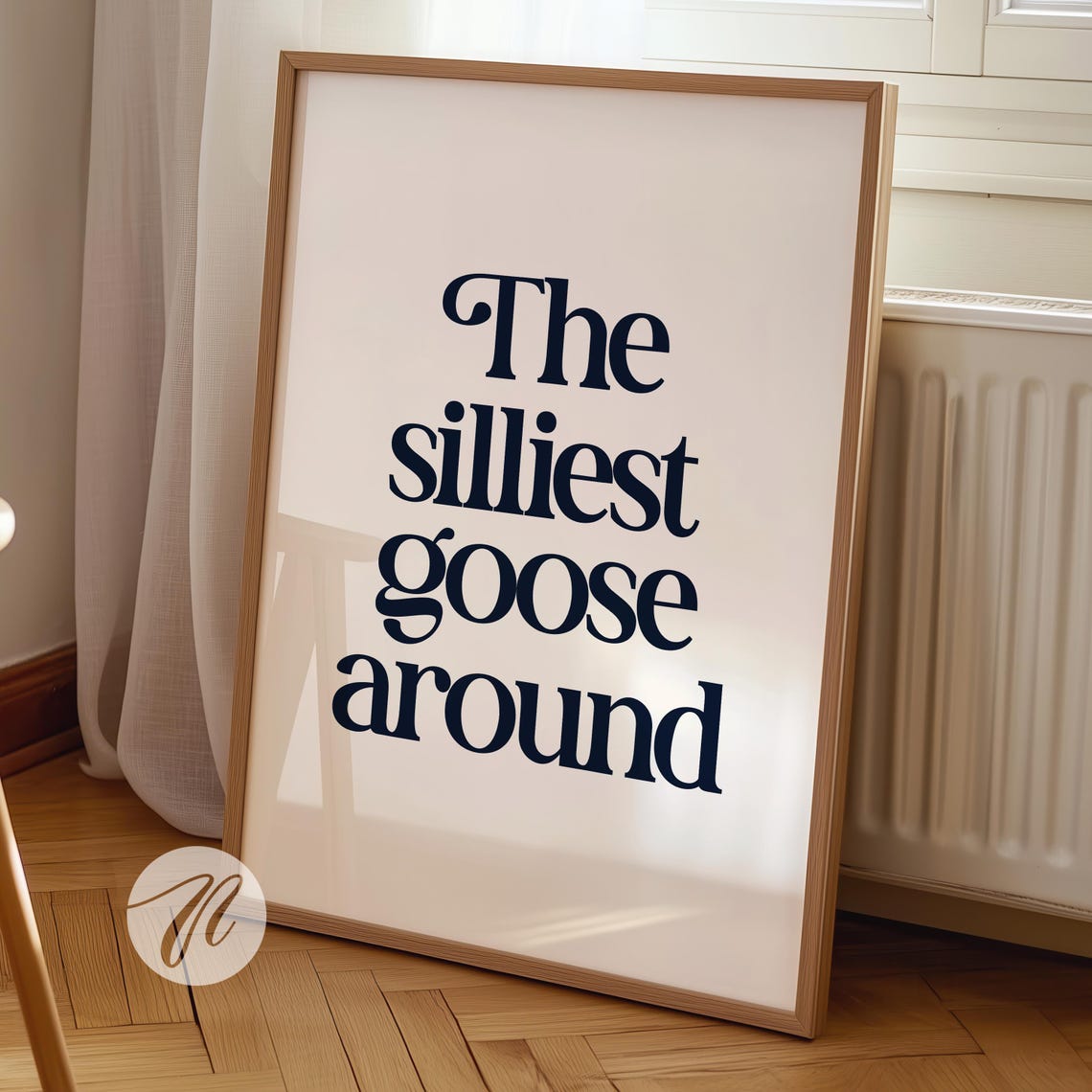 Silliest Goose Around Navy Serif Quote Typography Nursery Wall Art