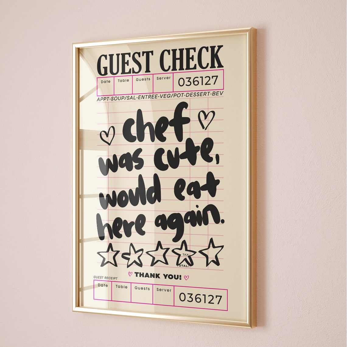 Chef Was Cute Would Eat Here Again Guest Check Kitchen Poster
