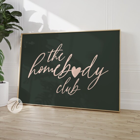 The Homebody Club Pink Script Introvert Quote Dark Green Poster