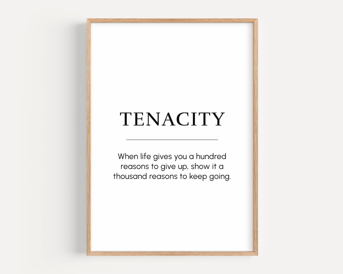 Tenacity Definition Motivational Poster, Office Decor