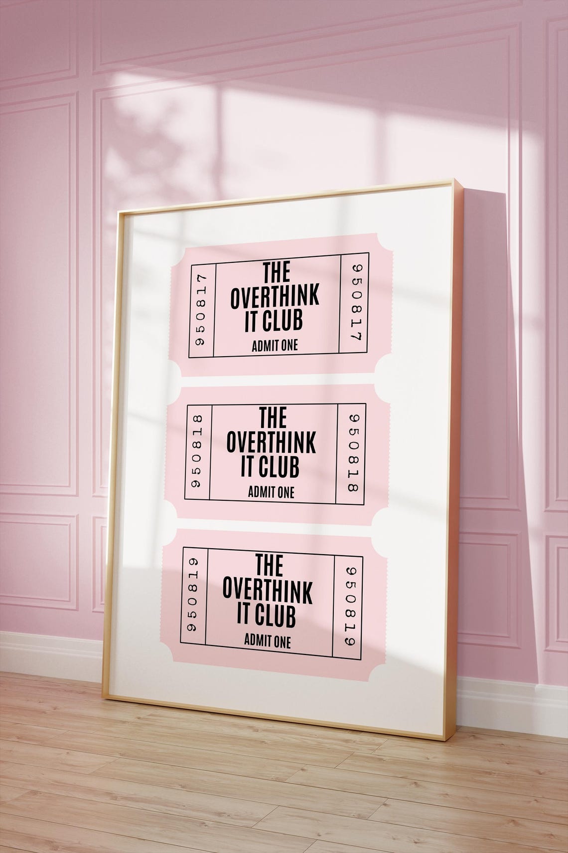 The Overthink It Club Admit One Pink Retro Ticket Poster Decor