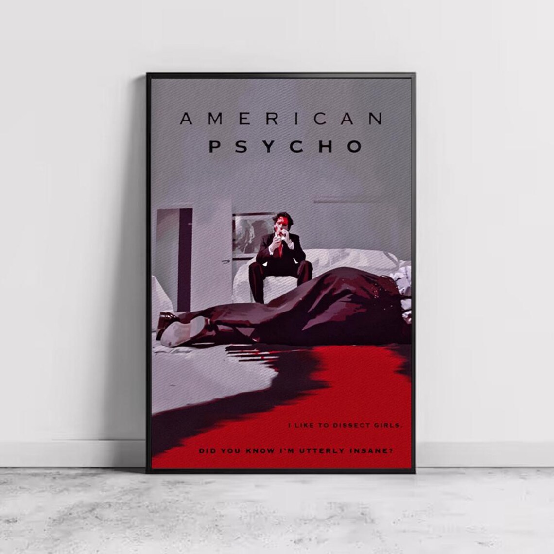 American Psycho Movie Quote Insane Blood Red Minimalist Cinema Poster
