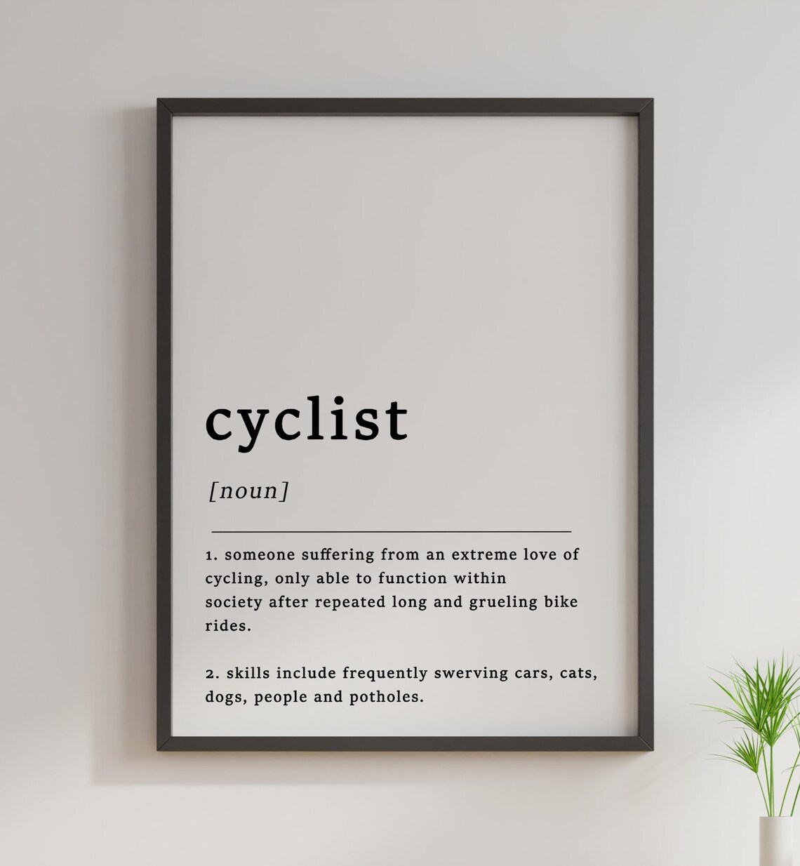 Definition Of A Cyclist Quote Poster, Funny Typography - Image 2